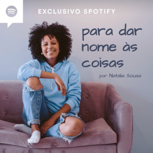 Para dar nome às coisas Podcast